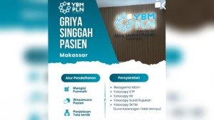YBM PLN Sediakan Griya Singgah Gratis bagi Pasien Dhuafa yang Jalani Pengobatan di Makassar
