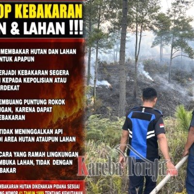 Polres Tana Toraja Beri Peringatan, Bakar Hutan dan Lahan Bisa Dipenjara 15 Tahun dan Denda Rp15 Miliar